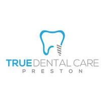 True Dental Care Preston